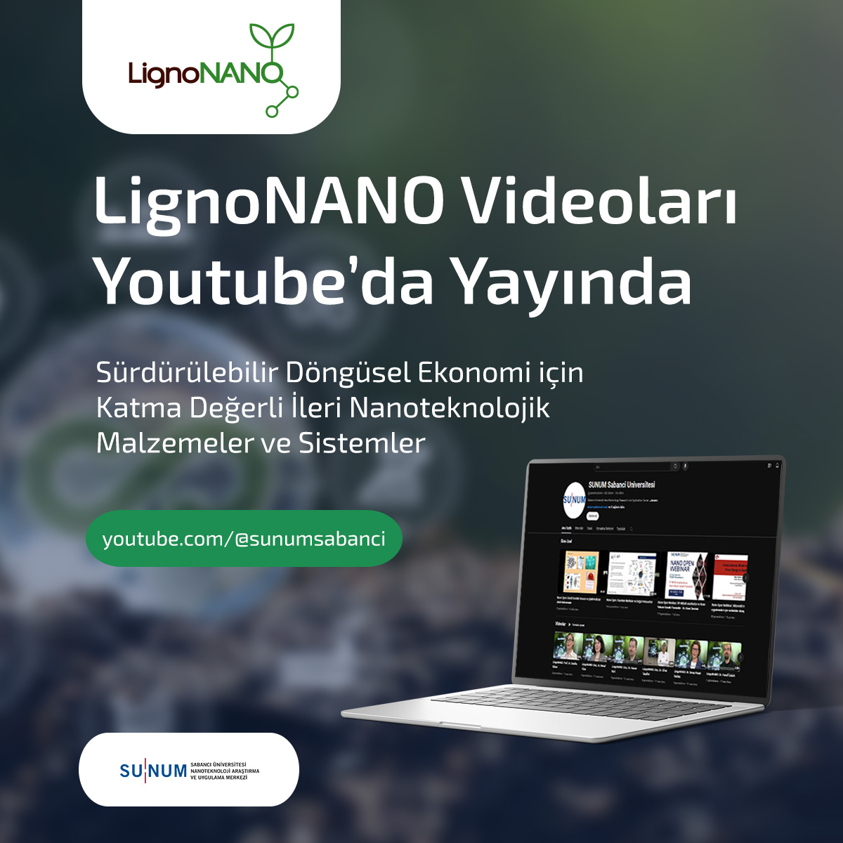 LignoNANO Videoları Youtube’da Yayında